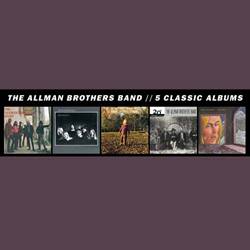 The Allman Brothers Band : The Allman Brothers Band - 5 Classic Albums